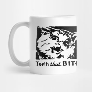 CAT Teeth that bite! (black on white) Mug